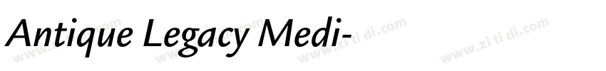 Antique Legacy Medi字体转换 Antique Legacy Medi字体转换